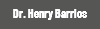 Dr. Henry Barrios