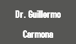 Dr. Guillermo Carmona