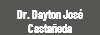 Dr. Dayton José Castañeda 