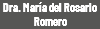 Dra. María del Rosario Romero