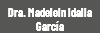 Dra. Madelein Idalia García